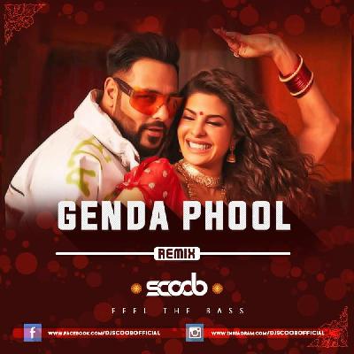 Genda Phool (Remix) - DJ Scoob